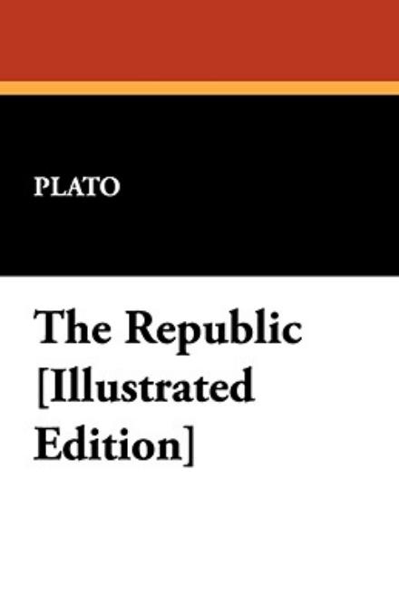 Plato · The Republic [illustrated Edition] (Hardcover Book) (2024)