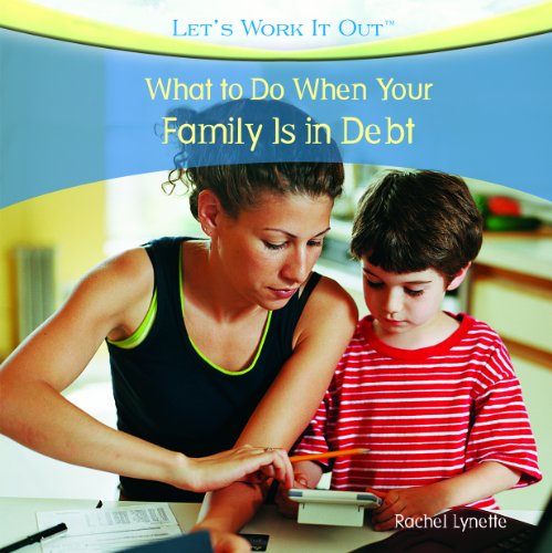 Cover for Rachel Lynette · What to Do when Your Family is in Debt (Let's Work It Out) (Hardcover Book) (2010)