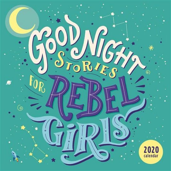 Cover for Elena Favilli · Kal. Good Night Stories for Rebel Girls (Buch) [2020 edition] (2019)