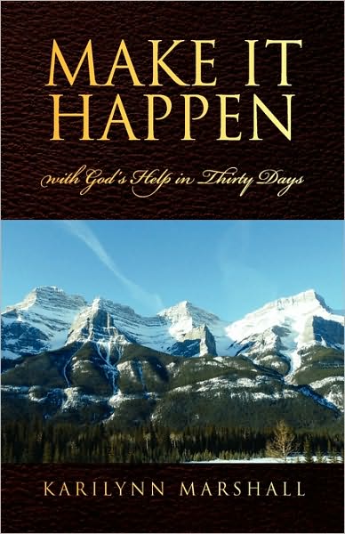 Cover for Karilynn Marshall · Make It Happen (Paperback Book) (2010)
