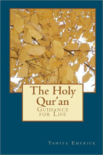 Cover for Yahiya Emerick · The Holy Qur'an (Paperback Book) (2010)