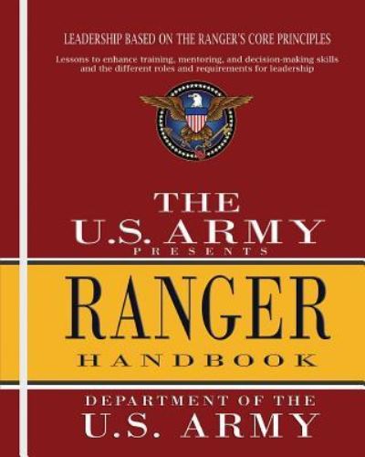 Ranger Handbook - Us Army - Libros - Createspace Independent Publishing Platf - 9781463612412 - 23 de junio de 2011