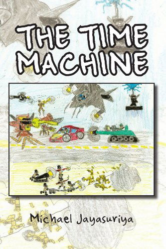 Cover for Michael Jayasuriya · The Time Machine (Paperback Book) (2011)