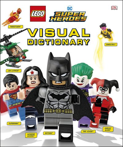 Cover for Elizabeth Dowsett · LEGO DC Comics Super Heroes Visual Dictionary: (Hardcover bog) [Library edition]