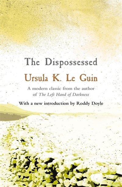 Cover for Ursula K. Le Guin · The Dispossessed - S.F. Masterworks (Paperback Bog) (2019)