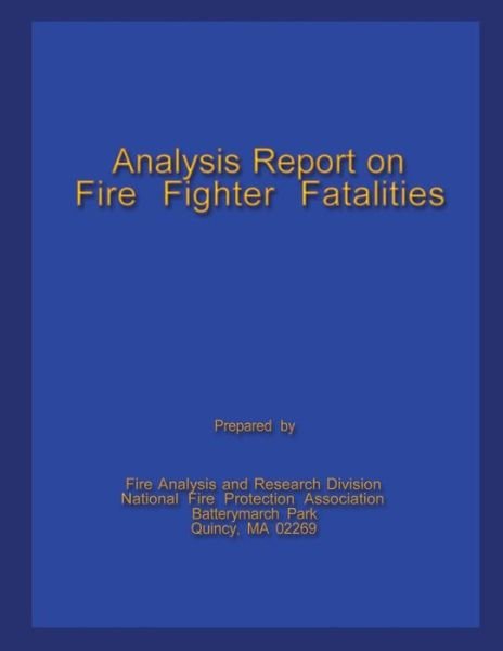 Cover for Fi National Fire Protection Association · Analysis Report on Fire Fighter Fatalities II (Pocketbok) (2013)