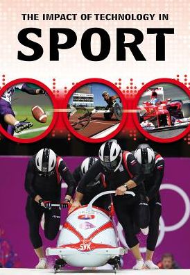 Cover for Matt Anniss · The Impact of Technology in Sports (Paperback Book) (2015)