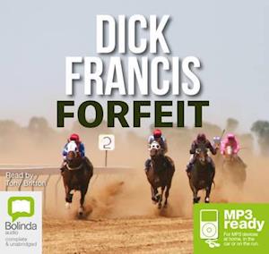 Cover for Dick Francis · Forfeit (Audiobook (MP3)) [Unabridged edition] (2014)