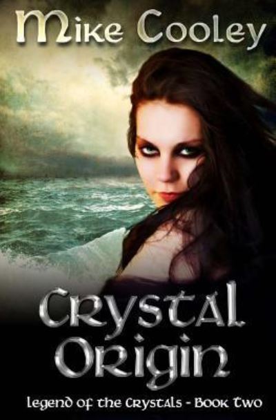 Cover for Mike Cooley · Crystal Origin (Paperback Book) (2013)