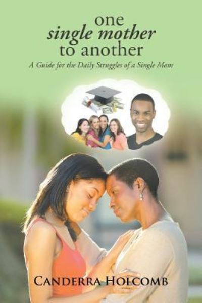 Cover for Canderra Holcomb · One Single Mother to Another (Paperback Book) (2016)