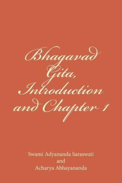 Cover for Acharya Abhayananda · Bhagavad Gita, Introduction and Chapter 1 (Paperback Book) (2013)
