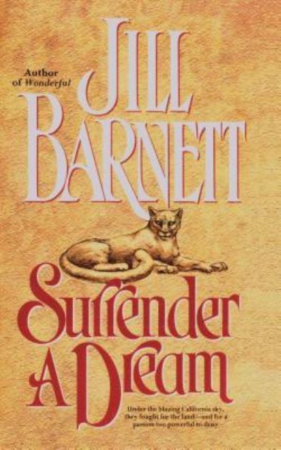 Cover for Jill Barnett · Surrender a Dream (Book) (2016)