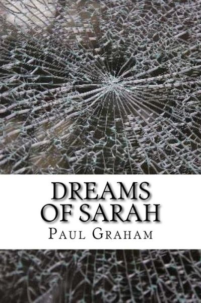 Cover for Paul Graham · Dreams of Sarah (Paperback Book) (2014)