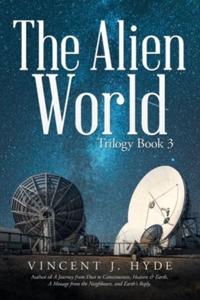 Cover for Vincent J Hyde · The Alien World (Paperback Book) (2020)