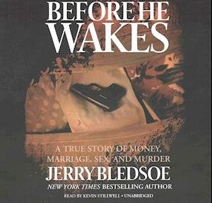 Cover for Jerry Bledsoe · Before He Wakes Lib/E (CD) (2016)