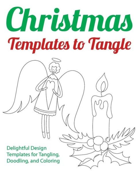 Cover for H R Wallace Publishing · Christmas Templates to Tangle (Taschenbuch) (2015)