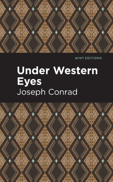 Cover for Joseph Conrad · Under Western Eyes - Mint Editions (Taschenbuch) (2021)