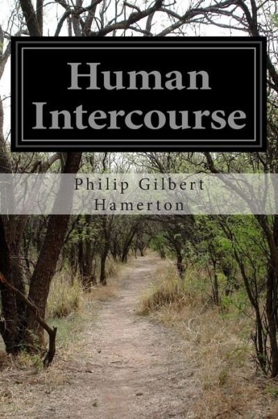 Cover for Philip Gilbert Hamerton · Human Intercourse (Paperback Book) (2015)