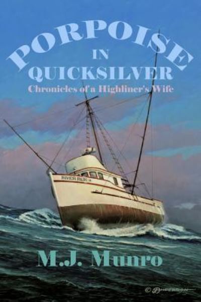 Cover for M J Munro · Porpoise in Quicksilver (Paperback Book) (2015)