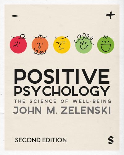 Cover for John M. Zelenski · Positive Psychology: The Science of Well-Being (Paperback Book) [2 Revised edition] (2024)