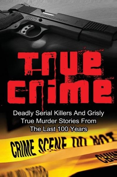 Cover for Brody Clayton · True Crime (Paperback Book) (2016)