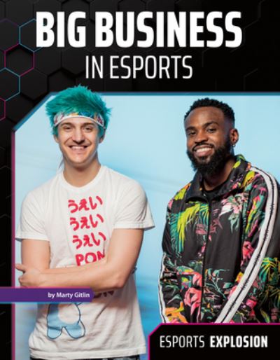 Cover for Marty Gitlin · Big Business in Esports (Inbunden Bok) (2020)