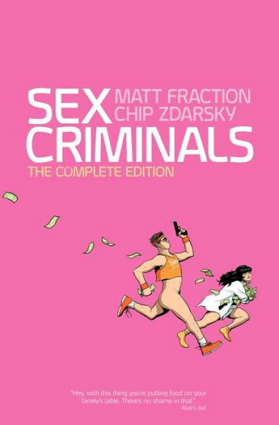 Cover for Matt Fraction · Sex Criminals: The Complete Edition - Sex Criminals (Paperback Bog) (2024)