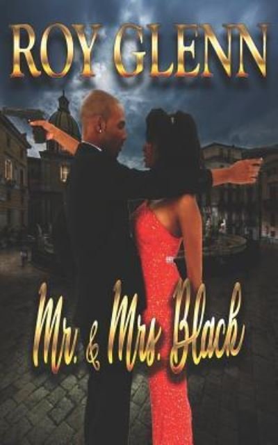 Cover for Roy Glenn · Mr. &amp; Mrs. Black (Paperback Book) (2016)