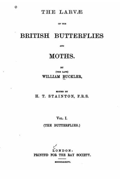 Cover for William Buckler · The Larvae of the British Butterflies and Moths (Paperback Book) (2016)