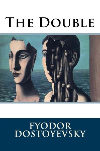 Cover for Fyodor Dostoyevsky · The Double (Taschenbuch) (2016)