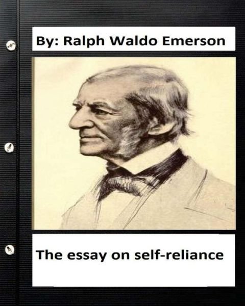 Cover for Ralph Waldo Emerson · The essay on self-reliance. By (Paperback Book) (2016)
