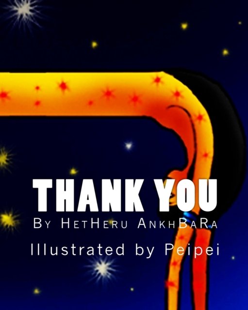Cover for Hetheru Ankhbara · Thank You (Paperback Bog) (2017)