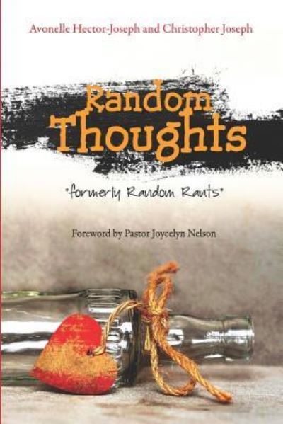 Cover for Avonelle Hector Joseph · Random Thoughts (Paperback Bog) (2017)