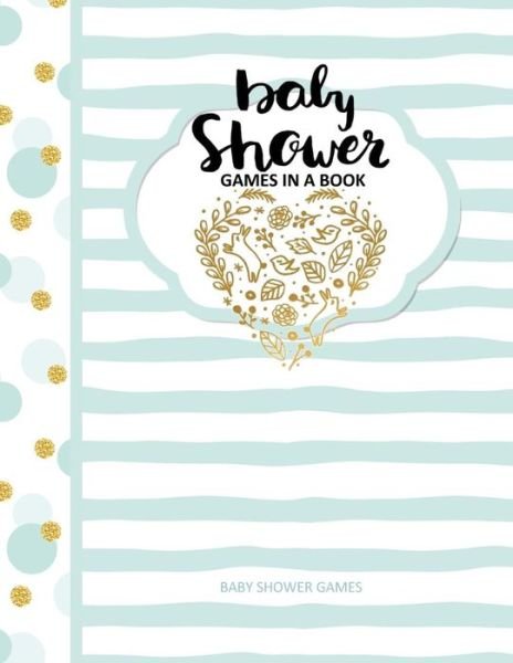 Cover for This Season's Best Books · Baby Shower Games Baby Shower Games in a Book (Pocketbok) (2017)