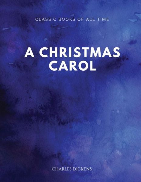 A Christmas Carol - Dickens - Books - Createspace Independent Publishing Platf - 9781547172412 - June 5, 2017