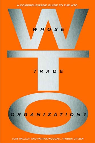 Cover for Ralph Nader · Whose Trade Orginization?: A Comprehensive Guide to the World Trade Organization-2nd Edition (Taschenbuch) [2nd Revised edition] (2004)