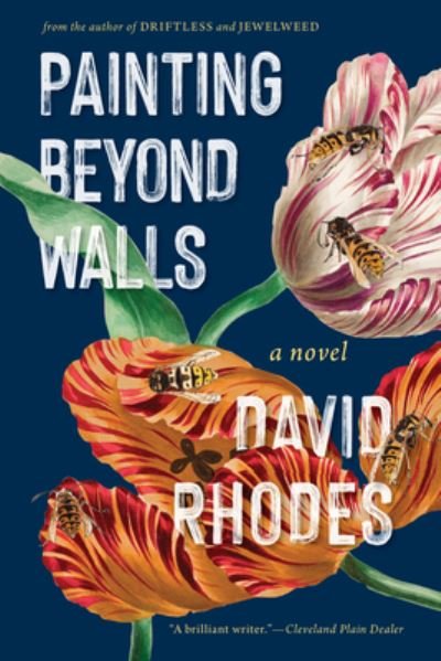 Cover for David Rhodes · Painting the Walls: A Novel (Hardcover Book) (2022)