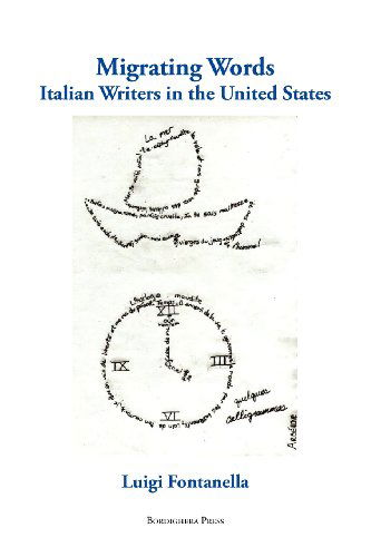 Cover for Luigi Fontanella · Migrating Words: Italian Writers in the United States (Saggistica) (Paperback Book) (2012)