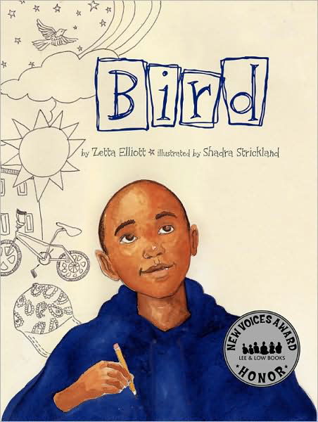 Cover for Zetta Elliott · Bird (Hardcover Book) (2009)