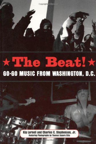 Cover for Kip Lornell · The Beat: Go-Go Music from Washington, D.C. - American Made Music Series (Paperback Book) (2009)