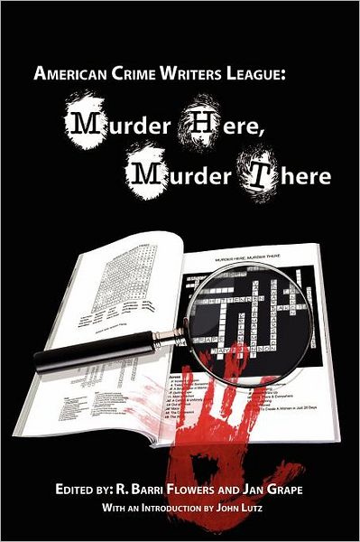 Cover for R Barri Flowers · Murder Here, Murder There (Paperback Book) (2012)