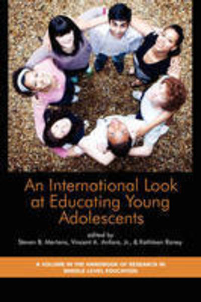 Cover for Steven B Mertens · An International Look at Educating Young Adolescents (Pb) (Paperback Book) (2009)