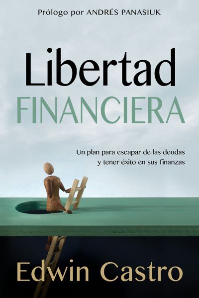 Cover for Edwin Castro · Libertad Financiera (Paperback Book) (2015)