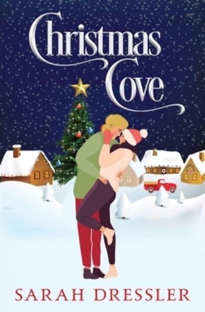 Cover for Sarah Dressler · Christmas Cove (Book) (2023)