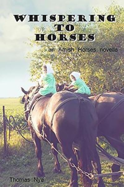 Cover for Thomas Nye · Whispering to Horses (Paperback Book) (2015)