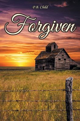 Cover for P B Child · Forgiven (Paperback Book) (2022)