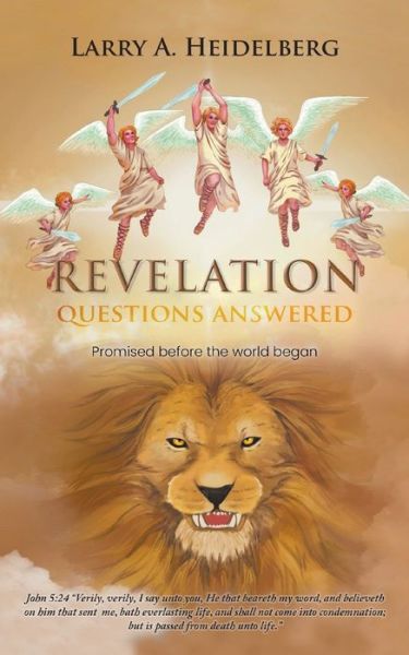 Cover for Larry A Heidelberg · Revelation Questions Answered (Paperback Book) (2022)