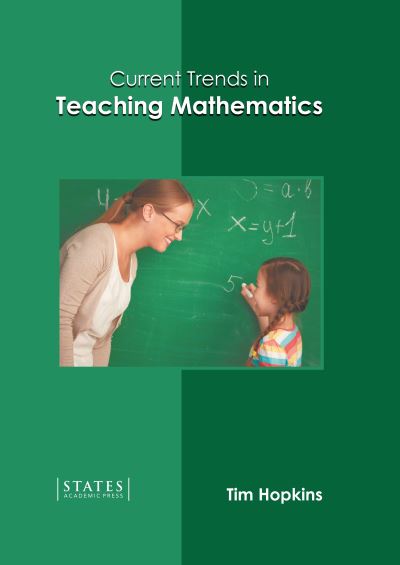 Cover for Tim Hopkins · Current Trends in Teaching Mathematics (Hardcover Book) (2022)