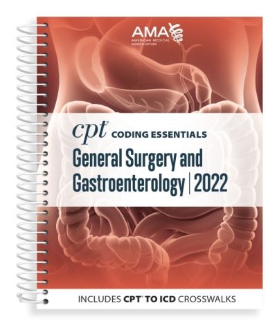 Cover for American Medical Association · CPT Coding Essentials for General Surgery and Gastroenterology 2022 (Spiral Book) (2021)