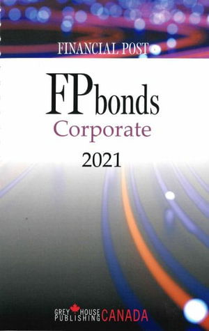 Cover for Grey House Canada · FP Bonds: Corporate 2021 (Paperback Book) (2022)